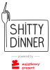 Shitty Dinner | Kraków