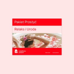 Pakiet Przeżyć Relaks i Uroda - Prezent dla siostry