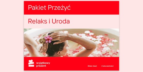 Pakiet Przeżyć Relaks i Uroda - Prezent dla Mamy_S