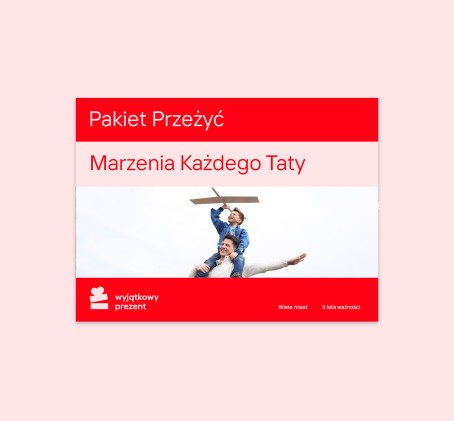 Pakiet Przeżyć "Marzenia Każdego Taty"