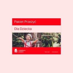 Pakiet Przeżyć dla Dzieci-Prezent dla Córki_S