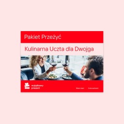 Pakiet Przeżyć Kulinarna Uczta dla Dwojga - prezent dla miłośników jedzenia