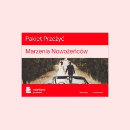 Pakiet Przeżyć Marzenia Nowożeńców - prezent na ślub_SS