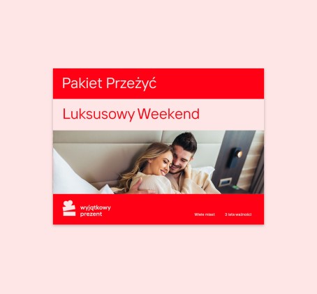 Pakiet Przeżyć "Luksusowy Weekend"