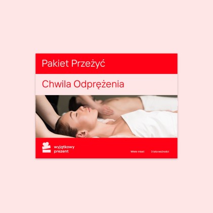 Pakiet Przeżyć "Chwila Odprężenia"
