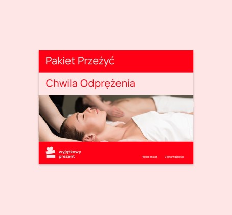 Pakiet Przeżyć "Chwila Odprężenia"