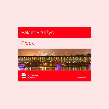 Pakiet Przeżyć "Płock"