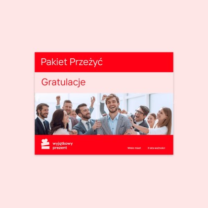 Pakiet Przeżyć "Gratulacje"