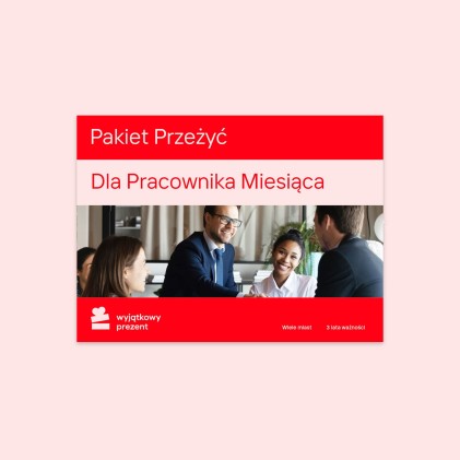 Pakiet Przeżyć "Dla Pracownika Miesiąca"