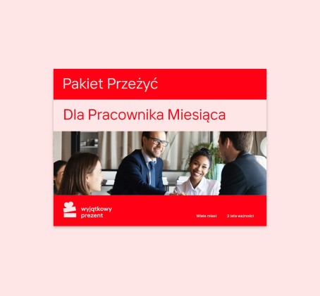 Pakiet Przeżyć "Dla Pracownika Miesiąca"