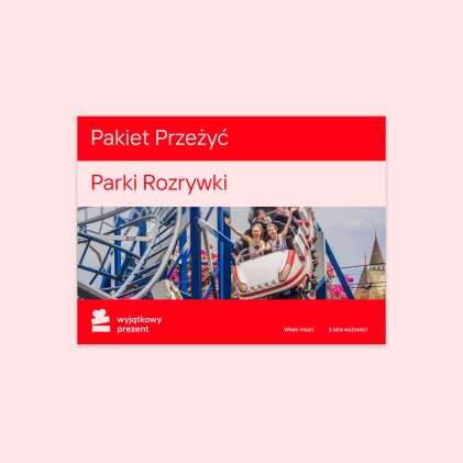 Pakiet Przeżyć "Parki Rozrywki"