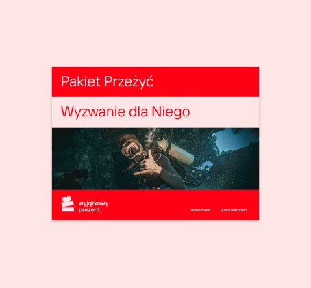 Pakiet Przeżyć "Wyzwanie dla Niego"
