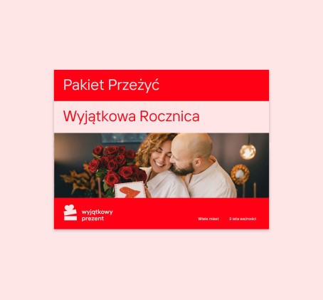 Pakiet Przeżyć "Wyjątkowa Rocznica"