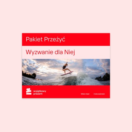 Pakiet Przeżyć "Wyzwanie dla Niej"
