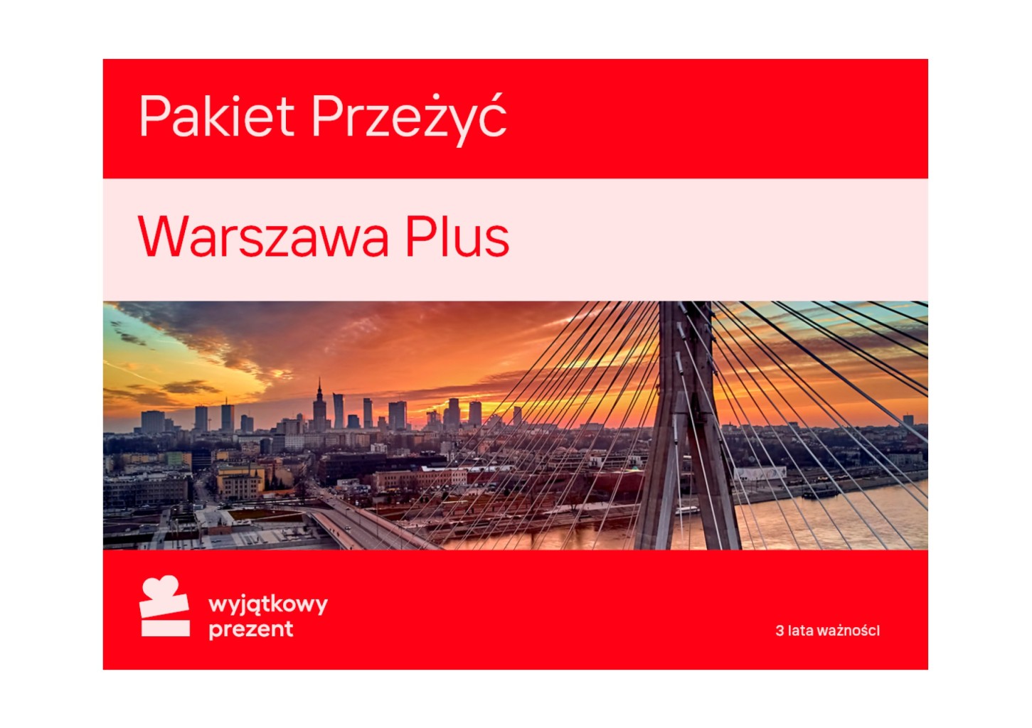Pakiet Przeżyć "Warszawa Plus"