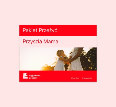 Pakiet Przeżyć "Przyszła Mama"