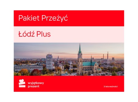 Pakiet Przeżyć "Łódź Plus"
