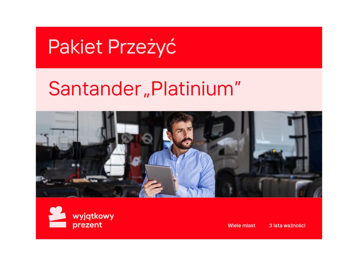 Pakiet Przeżyć "Santander Platinium"