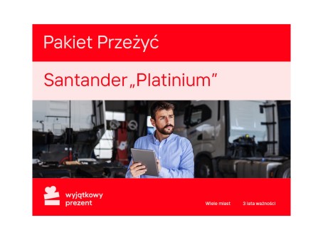 Pakiet Przeżyć "Santander Platinium"