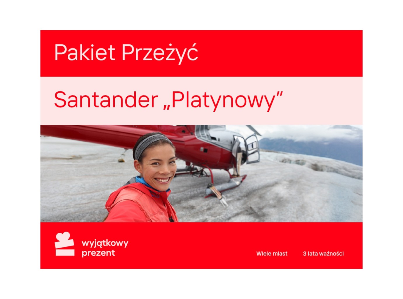 Pakiet Przeżyć Santander "Platynowy"