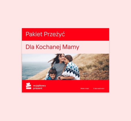Pakiet Przeżyć "Dla Kochanej Mamy"