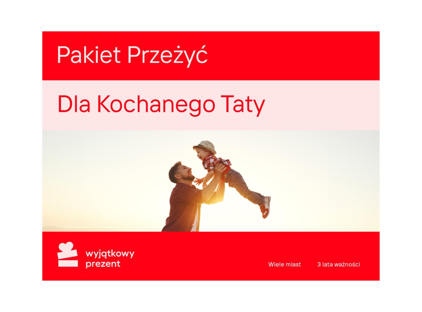 Pakiet Przeżyć "Dla Kochanego Taty" 