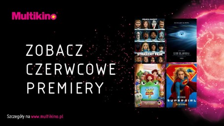 Seans w Kinie_Repertuar czerwiec Multikino_P