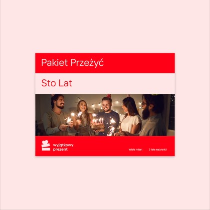 Pakiet Przeżyć "Sto Lat" 