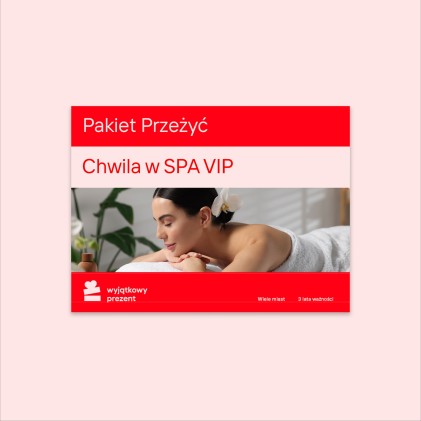 Pakiet Przeżyć "Chwila w SPA VIP"